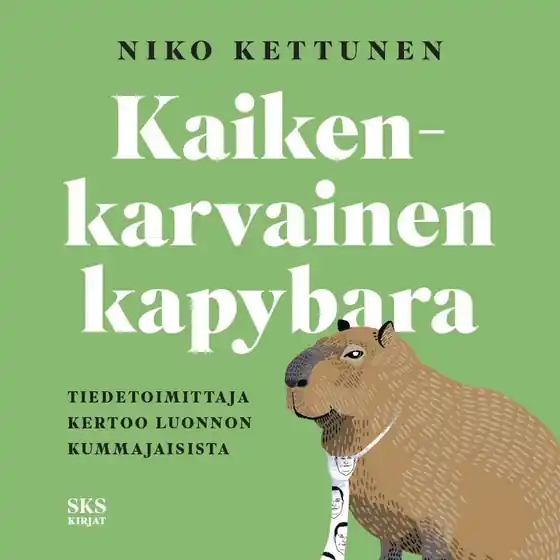 Kaikenkarvainen kapybara (ljudbok) av Niko Kettunen