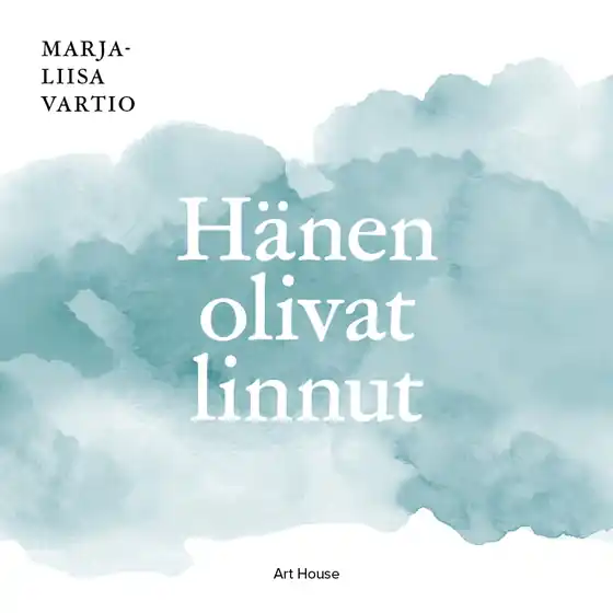 Hänen olivat linnut (ljudbok) av Marja-Liisa Vartio