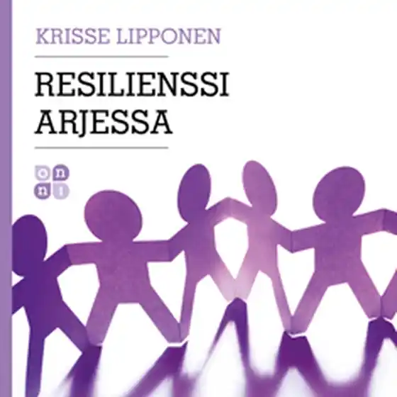 Resilienssi arjessa (ljudbok) av Krisse Lipponen - Begagnad bok