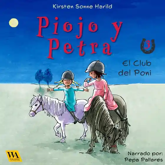 Piojo y Petra - El club del Poni (ljudbok) av Kirsten Sonne Harild