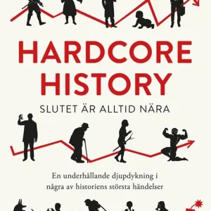 Hardcore History: slutet är alltid nära (e-bok) av Dan Carlin - Begagnad bok