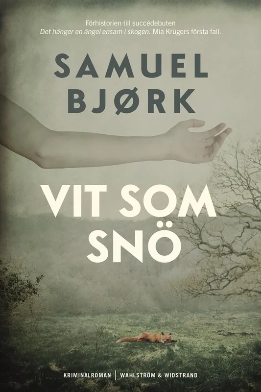 Vit som snö (e-bok) av Samuel Bjørk - Begagnad bok