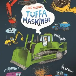 Tuffa maskiner (e-bok) av Line Halsnes