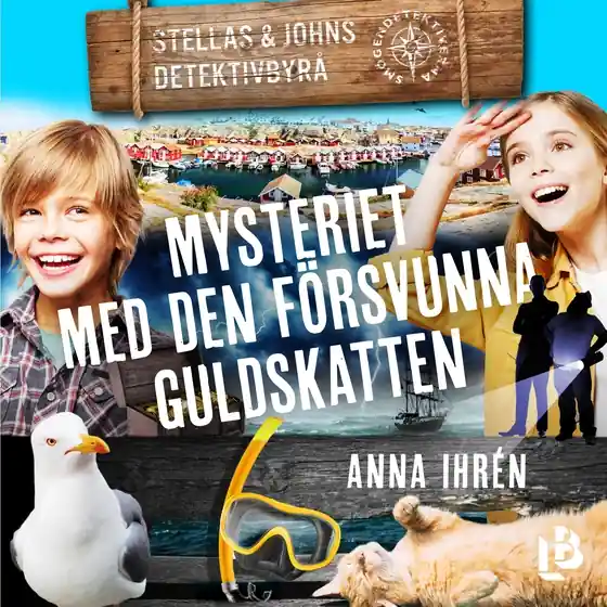 Mysteriet med den försvunna guldskatten (ljudbok) av Anna Ihrén