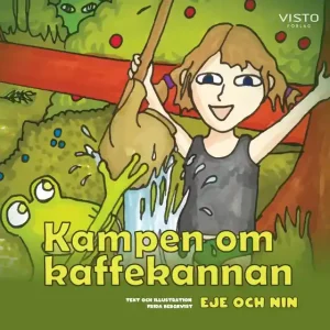 Kampen om kaffekannan (e-bok) av Frida Bergkvist