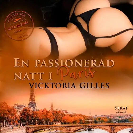 En passionerad natt i Paris (ljudbok) av Vicktoria Gilles