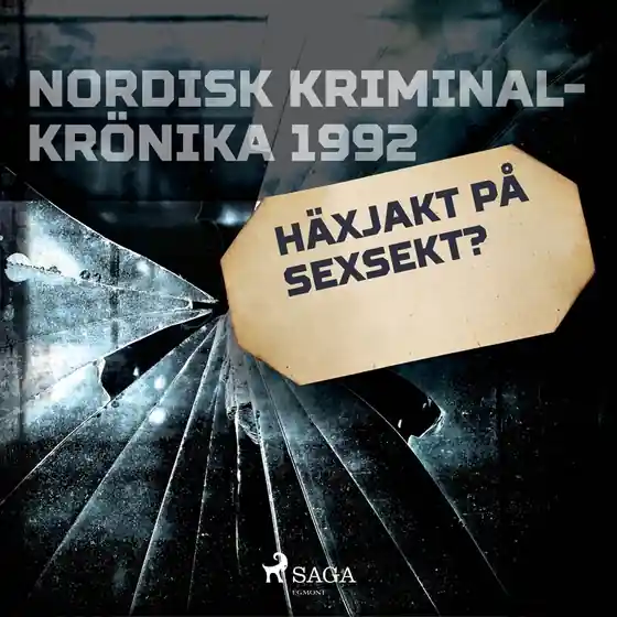 Häxjakt på sexsekt? (ljudbok) av Diverse