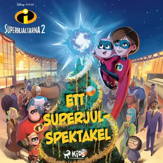 Superhjältarna 2 - Ett superjul-spektakel (ljudbok) av Disney