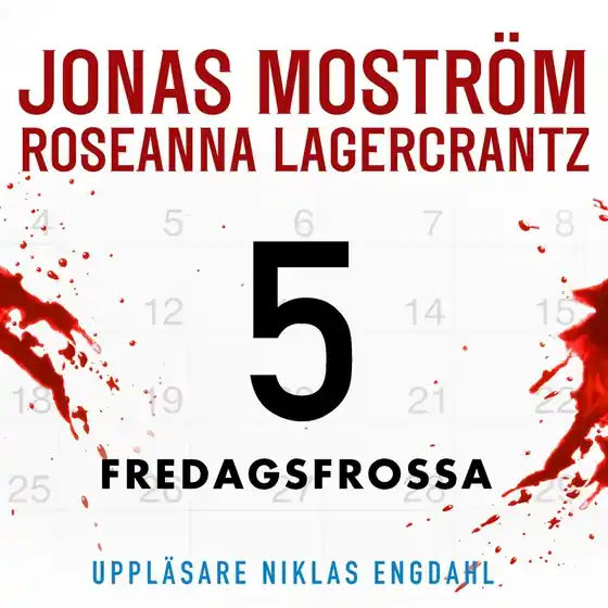 Fredagsfrossa (ljudbok) av Jonas Moström