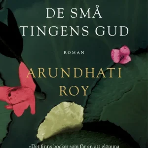De små tingens gud (e-bok) av Arundhati Roy - Begagnad bok