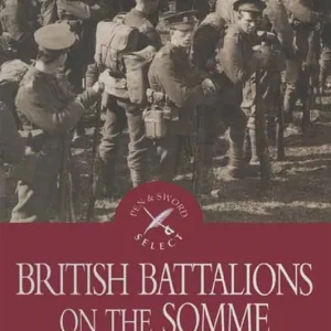 British Battalions on the Somme (e-bok) av Ray Westlake