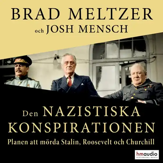 Den nazistiska konspirationen (ljudbok) av Brad Meltzer