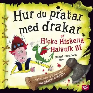 Hur du pratar med drakar (ljudbok) av Cressida Cowell