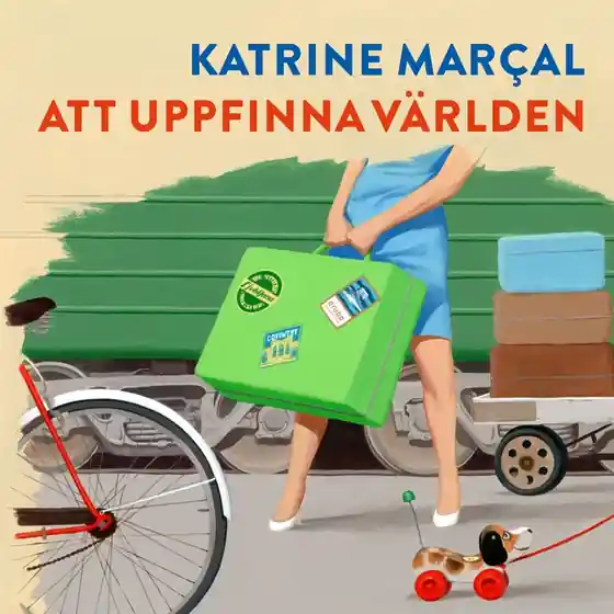 Att uppfinna världen (ljudbok) av Katrine Kielos