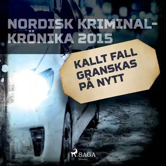 Kallt fall granskas på nytt (ljudbok) av Diverse