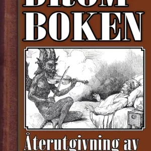 Nyaste och tillförlitligaste Drömboken 1918 (e-bok) av -