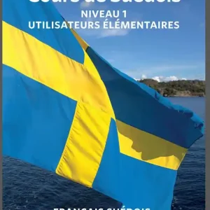 Cours de suédois - élémentaire. Franska till svenska (ljudbok) av Ann-Charlotte Wennerholm