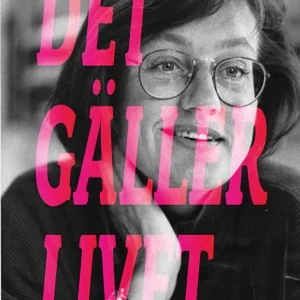 Det gäller livet. Del 1 - Från Kråkuddsvägen till riksdagen (ljudbok) av Johanna Palmström
