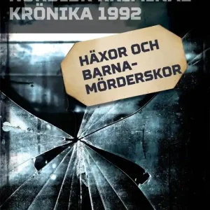 Häxor och barnamörderskor (e-bok) av Diverse