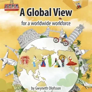 A Global View for a worldwide workforce (e-bok) av Gwyneth Olofsson