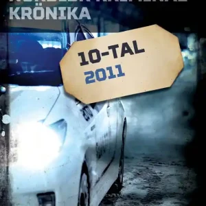 Nordisk kriminalkrönika 2011 (e-bok) av Diverse
