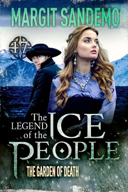 The Ice People 17 - The Garden of Death (e-bok) av Margit Sandemo