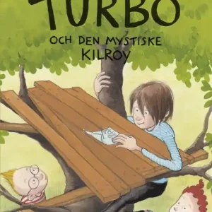 Turbo och den mystiske Kilroy (e-bok) av Ulf Sindt