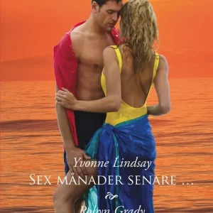 Sex månader senare … / Förförd igen! (e-bok) av Yvonne Lindsay