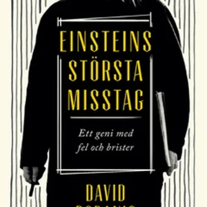 Einsteins största misstag - Ett geni med fel och brister (e-bok) av David Bodanis