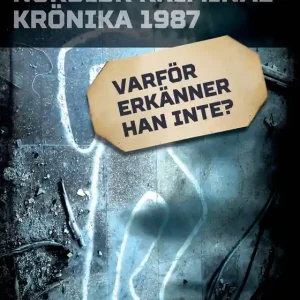 Varför erkänner han inte? (e-bok) av Diverse