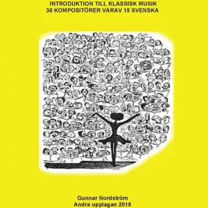 Musikhistoria - Introduktion till klassisk musik (e-bok) av Gunnar Nordström