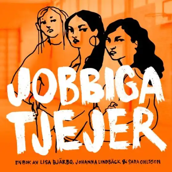 Jobbiga tjejer (ljudbok) av Johanna Lindbäck - Begagnad bok