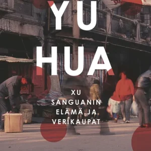 Xu Sanguanin elämä ja verikaupat (e-bok) av Yu Hua