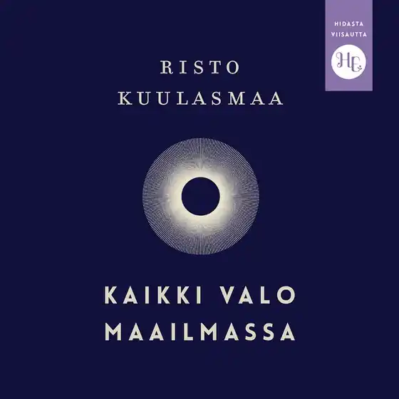 Kaikki valo maailmassa (ljudbok) av Risto Kuulasmaa