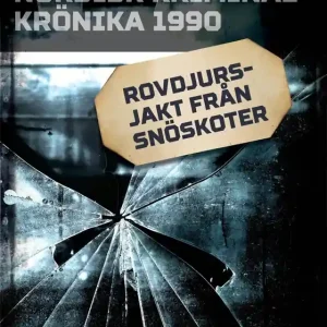 Rovdjursjakt från snöskoter (e-bok) av Diverse
