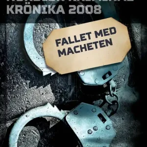 Fallet med macheten (e-bok) av Diverse författare