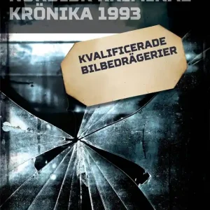 Kvalificerade bilbedrägerier (e-bok) av Diverse