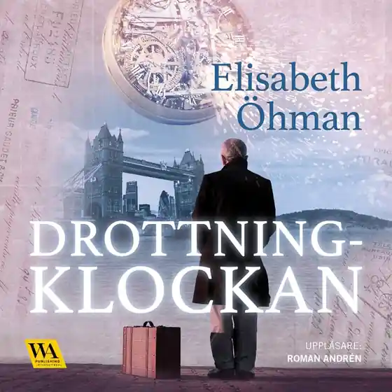 Drottningklockan (ljudbok) av Elisabeth Öhman