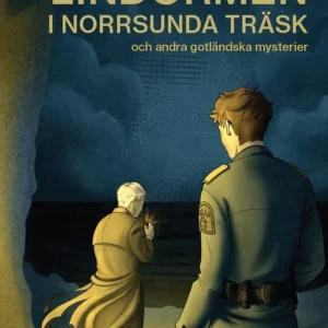 Kommissarie Gutenberg och Lindormen i Norrsunda träsk och andra gotländska mysterier (e-bok) av John Stövring