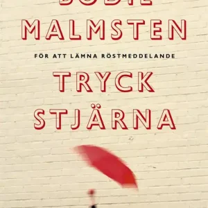 För att lämna röstmeddelande: tryck stjärna (e-bok) av Bodil Malmsten
