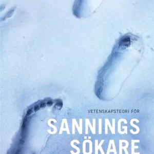 Vetenskapsteori för sanningssökare (e-bok) av Johannes Persson