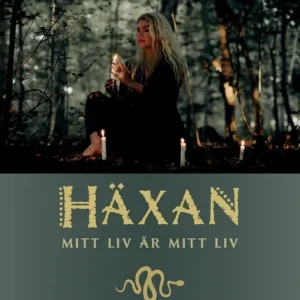 Häxan, mitt liv är mitt liv (e-bok) av Louise Lindvall