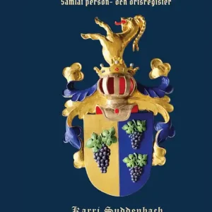 Europas äldsta släkt: Samlat person- och ortsregister (e-bok) av Karri Suddenbach