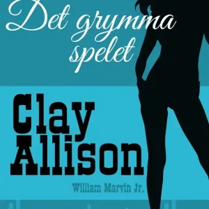 Det grymma spelet (e-bok) av Clay Allison