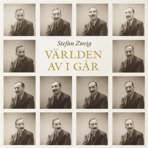 Världen av i går (e-bok) av Stefan Zweig