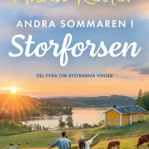 Andra sommaren i Storforsen (e-bok) av Anna Keiler