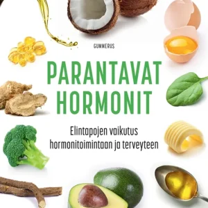 Parantavat hormonit (e-bok) av Taija Somppi
