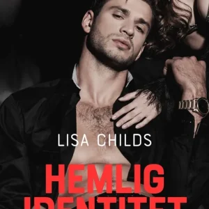 Hemlig identitet (e-bok) av Lisa Childs