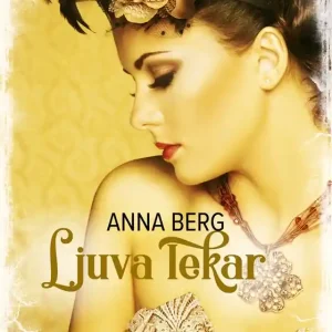 Ljuva lekar (e-bok) av Anna Berg