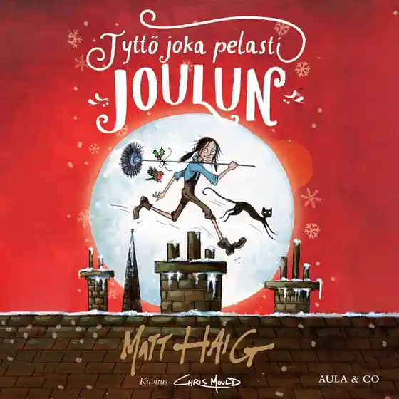 Tyttö joka pelasti joulun (ljudbok) av Matt Haig